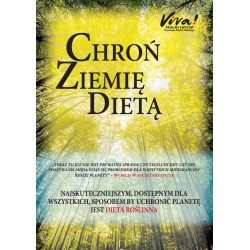 Pakiet 50 szt. ulotek Chroń ziemię dietą - na temat ekologii i diety wegańskiej
