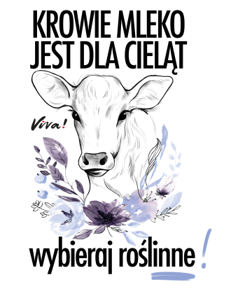 MLEKO KROWIE JEST DLA CIELĄT