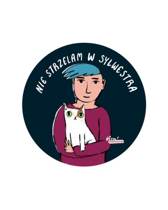 NIE STRZELAM W SYLWESTRA